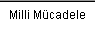 Milli M�cadele